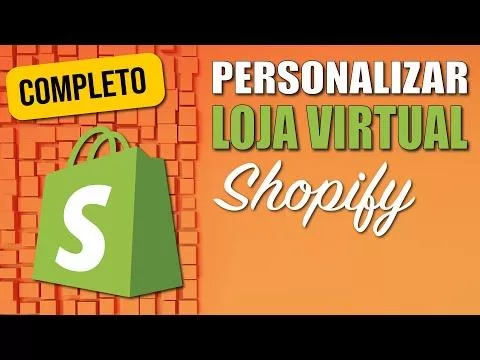 Personalizando Loja Dropshipping no Shopify - 1