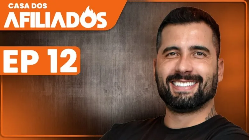 [CASA DOS AFILIADOS EPISÓDIO 12]