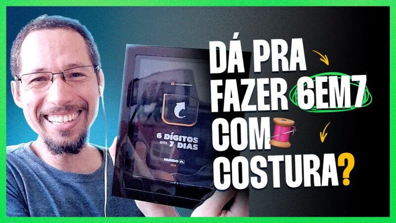 DÁ PRA FAZER 6EM7 COM COSTURA? | ERICO ROCHA