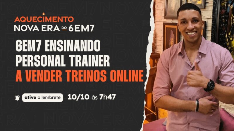 6em7 ensinando personal trainer a vender treinos online c/ Wesley Santana | Podcast Faixa-Marrom