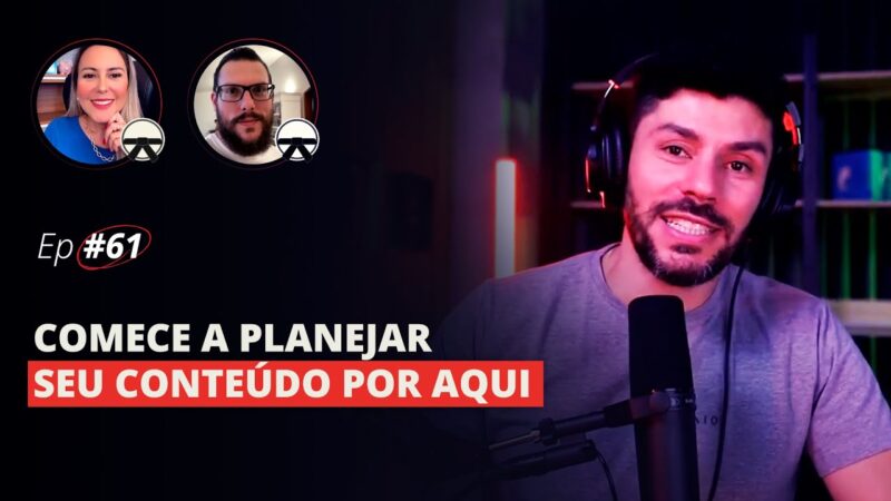 COMECE A PLANEJAR SEU CONTEÚDO POR AQUI | MESA FAIXA-PRETA EPISÓDIO #61