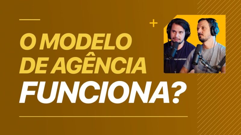 O MODELO DE AGÊNCIA FUNCIONA? | ERICO ROCHA #cortes