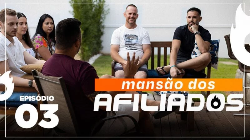 [Mansão dos Afiliados - Episódio 03] Como vender 10 mil no mês na internet com os 4 Pilares