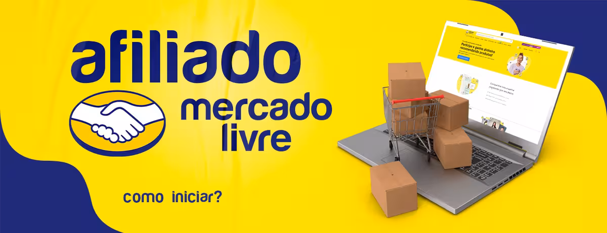 Aprenda como um iniciante pode ser afiliado Mercado Livre. Passo a passo, requisitos, comissões e dicas para começar com o pé direito.